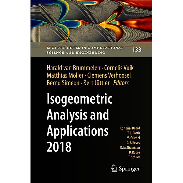 Isogeometric Analysis and Applications 2018 / Lecture Notes in Computational Science and Engineering Bd.133