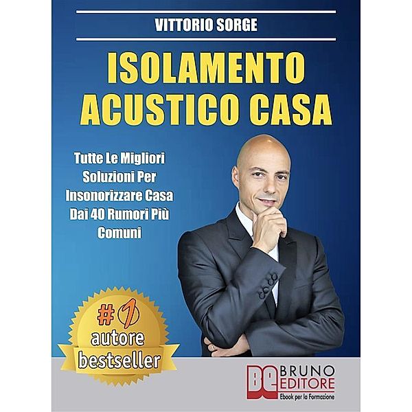 Isolamento Acustico Casa, Vittorio Sorge