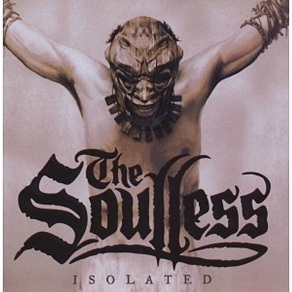 Isolated, The Soulless