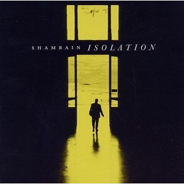 Isolation, Shamrain