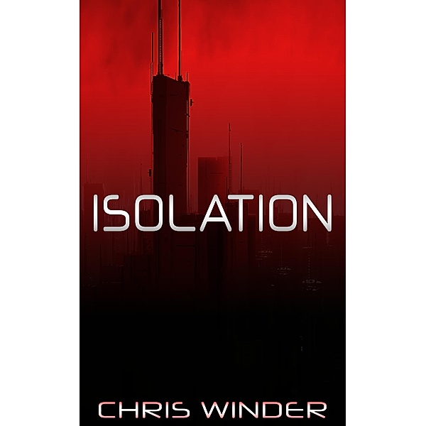 Isolation, Chris Winder