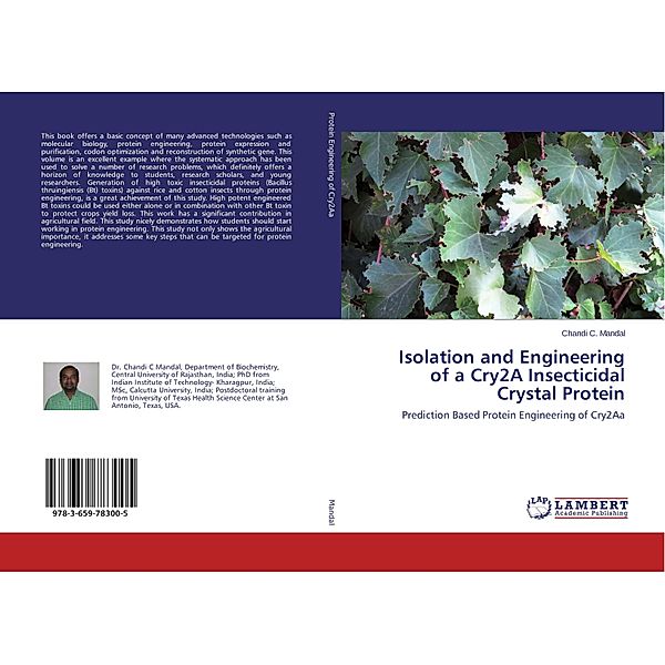 Isolation and Engineering of a Cry2A Insecticidal Crystal Protein, Chandi C. Mandal