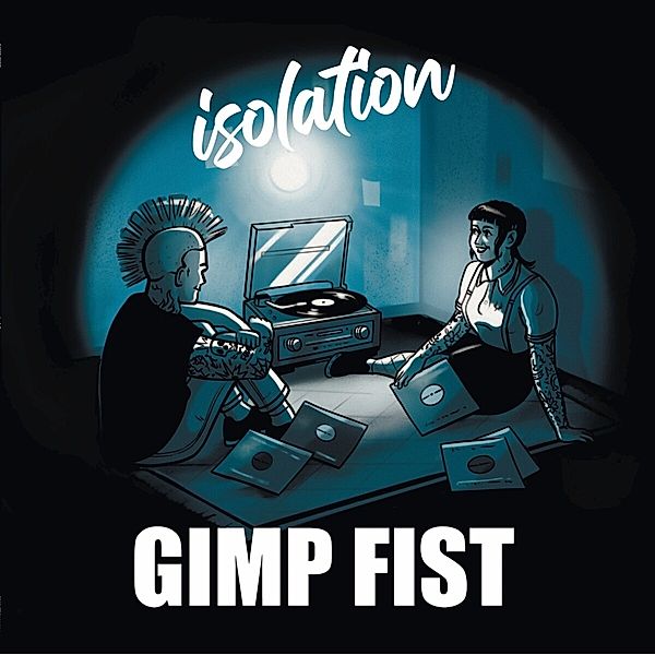 Isolation (Digipak), Gimp Fist