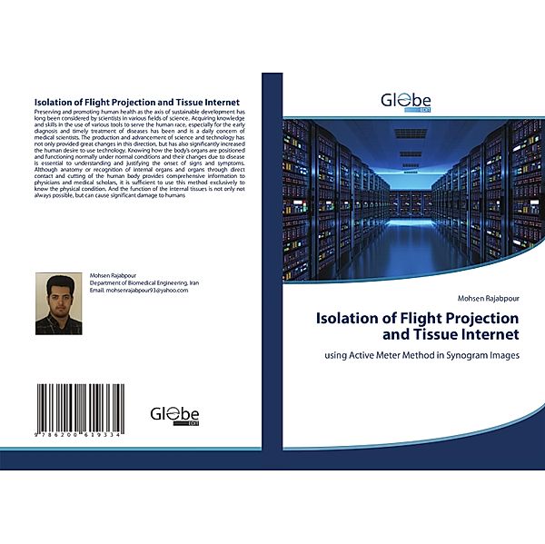 Isolation of Flight Projection and Tissue Internet, Mohsen Rajabpour