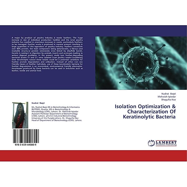 Isolation Optimization & Characterization Of Keratinolytic Bacteria, Nudrat Baqri, Mehwish Iqtedar, Shagufta Naz