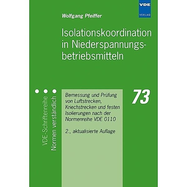 Isolationskoordination in Niederspannungsbetriebsmitteln, Wolfgang Pfeiffer