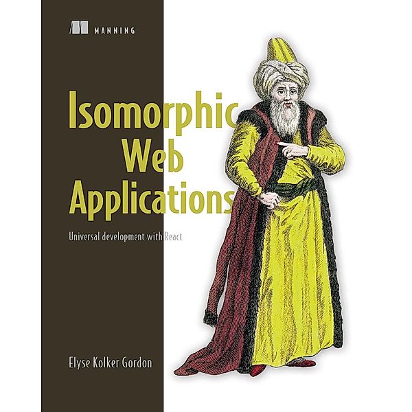 Isomorphic Web Applications, Elyse Gordon