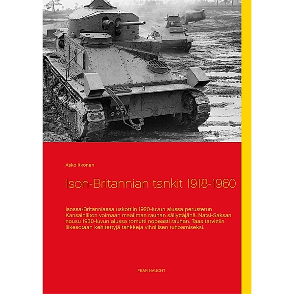 Ison-Britannian tankit 1918-1960, Asko Itkonen