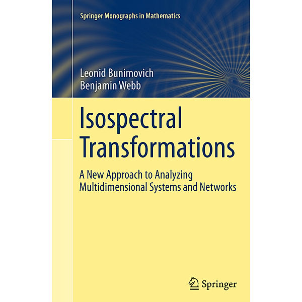 Isospectral Transformations, Leonid Bunimovich, Benjamin Webb