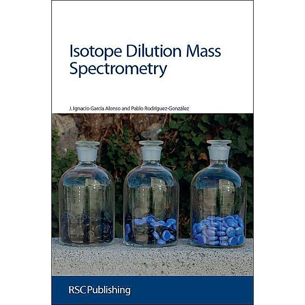 Isotope Dilution Mass Spectrometry, Jose Alonso, Pablo Gonzalez