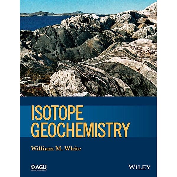 Isotope Geochemistry, William M. White