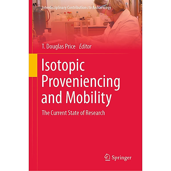 Isotopic Proveniencing and Mobility