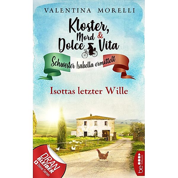 Isottas letzter Wille / Kloster, Mord und Dolce Vita Bd.13, Valentina Morelli