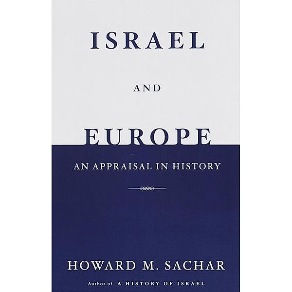 Israel and Europe, Howard M. Sachar