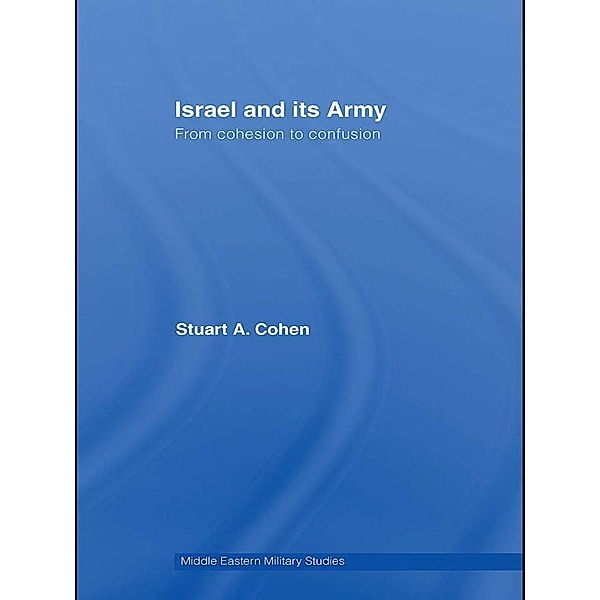 Israel and its Army, Stuart A. Cohen