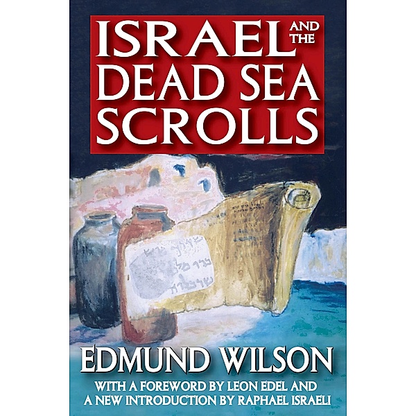 Israel and the Dead Sea Scrolls, Edmund Wilson