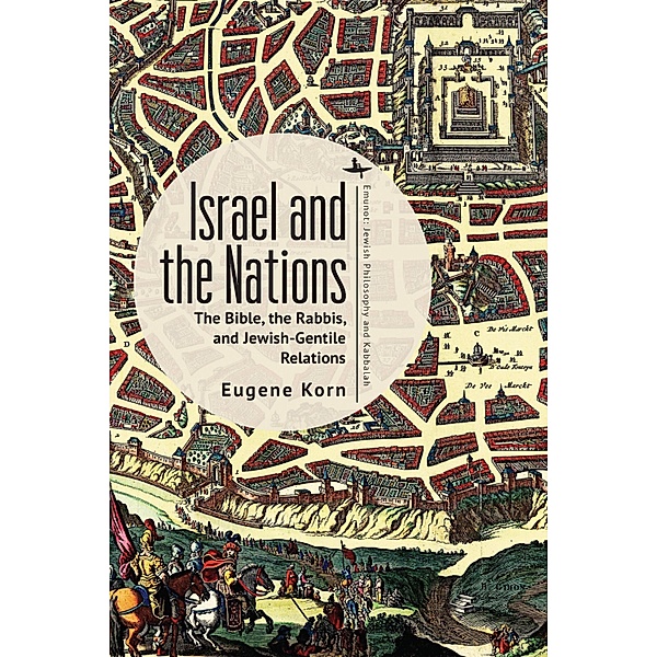 Israel and the Nations, Eugene Korn