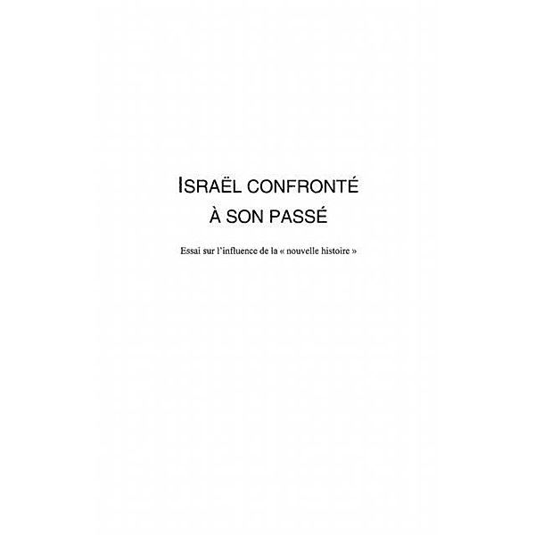 Israel confronte a son passe / Hors-collection, Sebastien Boussois