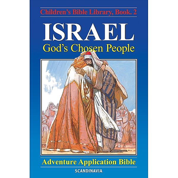 Israel - God's Chosen People, Anne De Graaf
