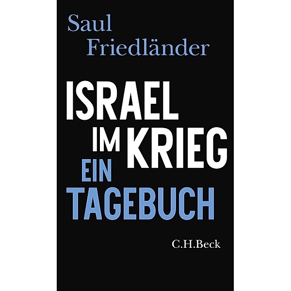 Israel im Krieg, Saul Friedländer