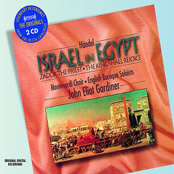 Israel In Egypt (Ga)/2 Coronation Hymns, John Eliot Gardiner, Ebs