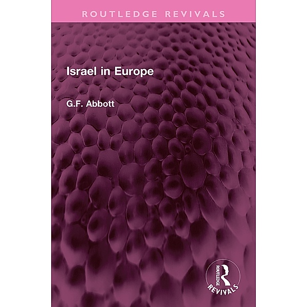Israel in Europe, G. F. Abbott