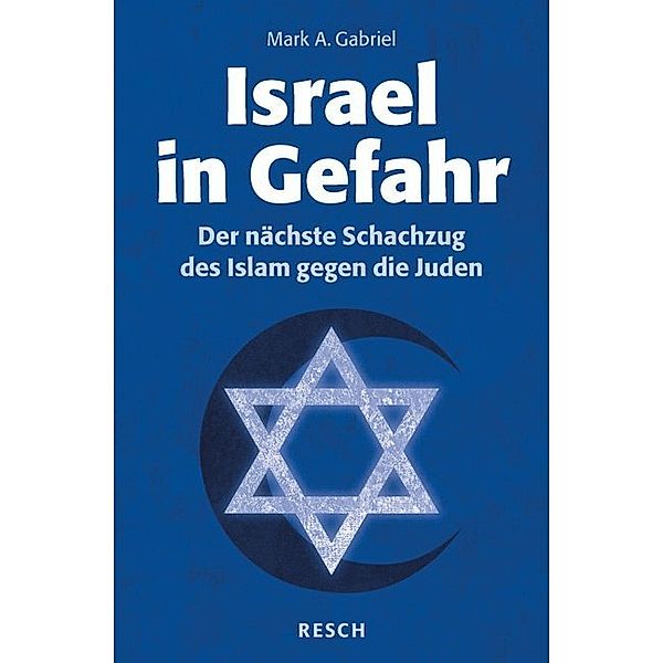 Israel in Gefahr, Mark A. Gabriel