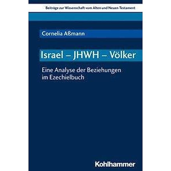 Israel - JHWH - Völker, Cornelia Aßmann
