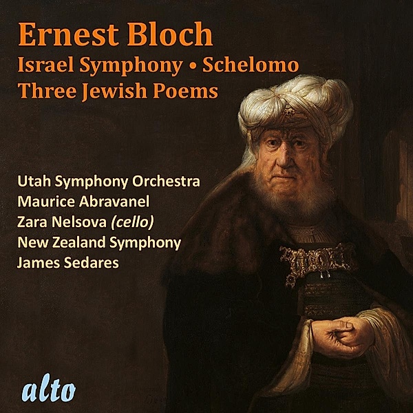 Israel Symphony, Schelomo, Three Jewish Poems, Nelsova, Abravanel, Utah SO, Sedares, NZL SO