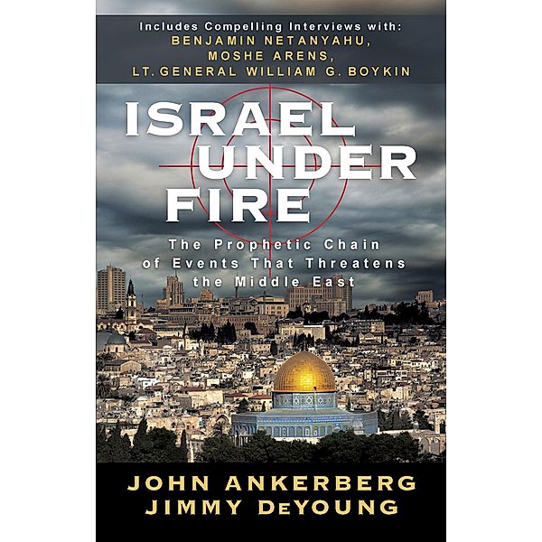 Israel Under Fire, John Ankerberg