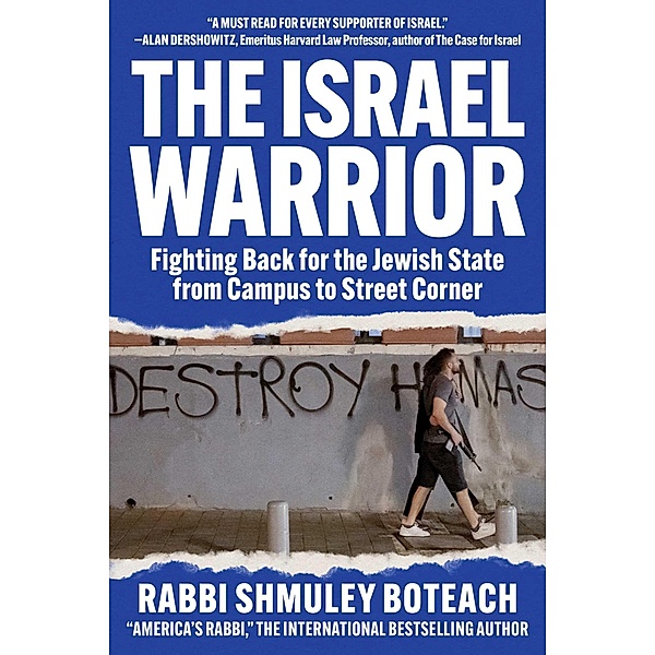 Israel Warrior, Shmuley Boteach