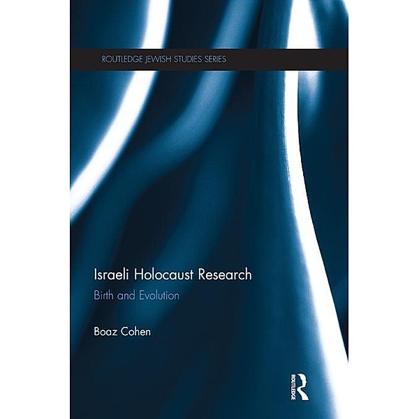 Israeli Holocaust Research, Boaz Cohen