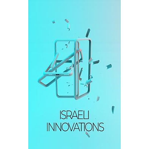 Israeli Innovations, J. K. Sterling