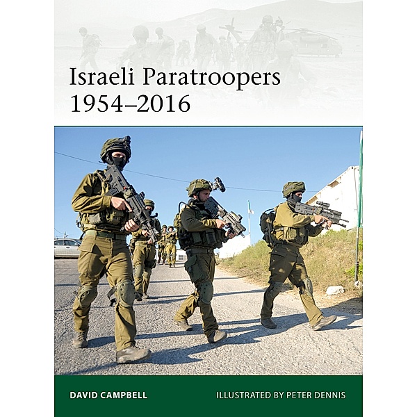 Israeli Paratroopers 1954-2016, David Campbell