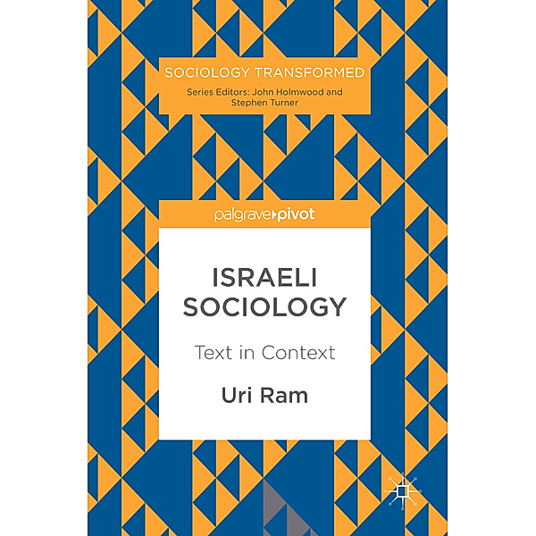 Israeli Sociology, Uri Ram