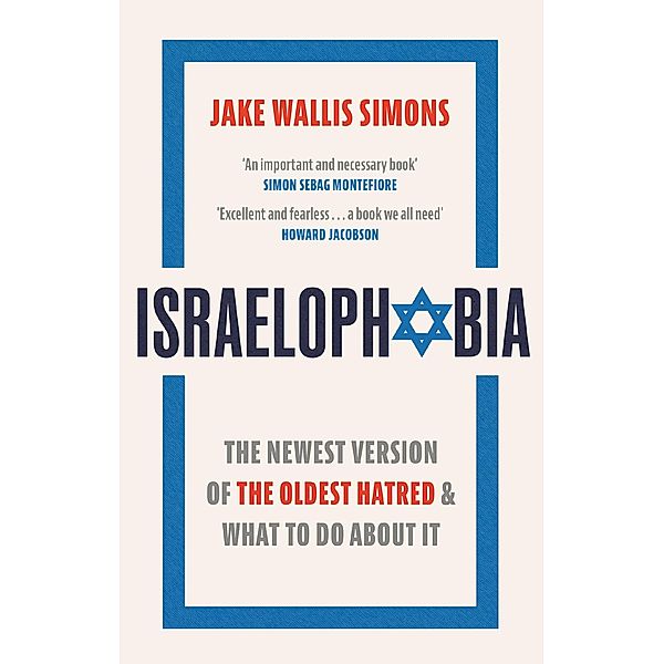 Israelophobia, Jake Wallis Simons
