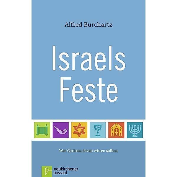 Israels Feste, Alfred Burchartz