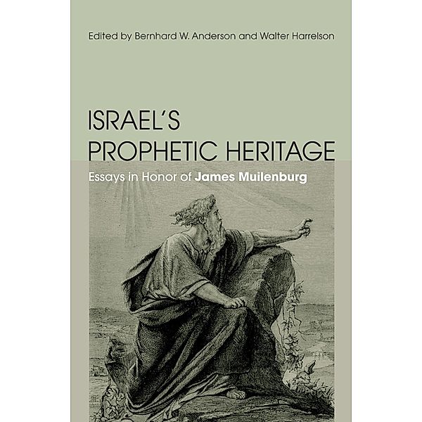 Israel's Prophetic Heritage