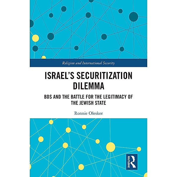 Israel's Securitization Dilemma, Ronnie Olesker
