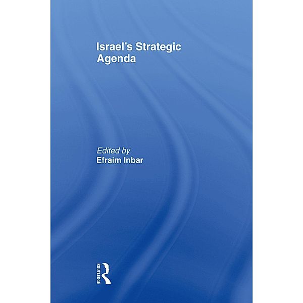 Israel's Strategic Agenda