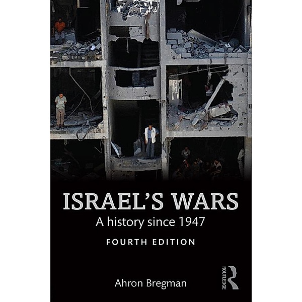 Israel's Wars, Ahron Bregman