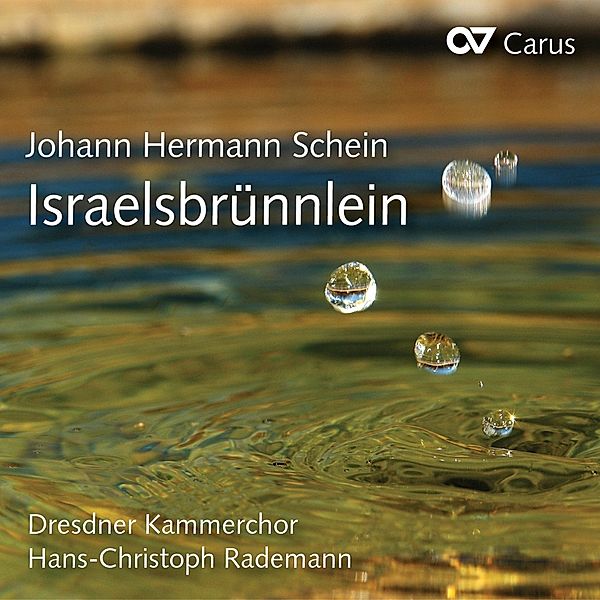 Israelsbrünnlein (Fontana D'Israel), Rademann, Maass, Rentzsch, Hesse, Dresdner Kammerchor