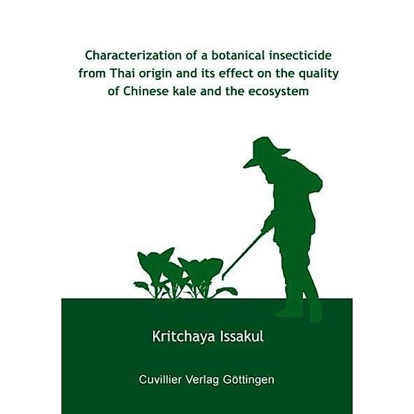 Issakul, K: Characterization of a botanical insecticide from, Kritchaya Issakul