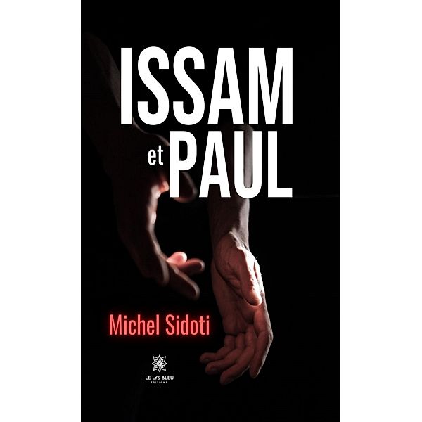 Issam et Paul, Michel Sidoti