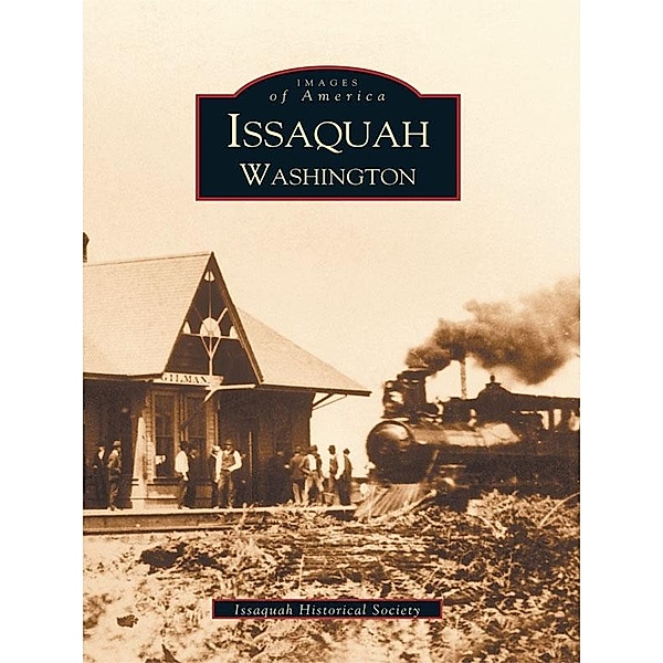 Issaquah, Washington, Issaquah Historical Society