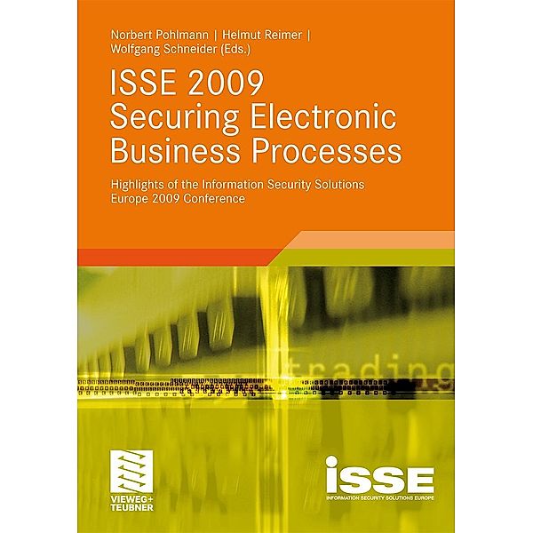 ISSE 2009 Securing Electronic Business Processes, Wolfgang Schneider, Norbert Pohlmann, Helmut Reimer