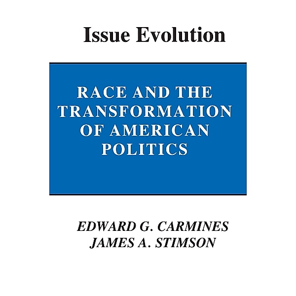 Issue Evolution, Edward G. Carmines, James A. Stimson