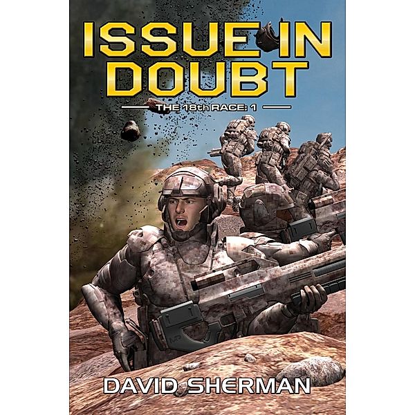 Issue In Doubt / The 18th Race Bd.1, David Sherman