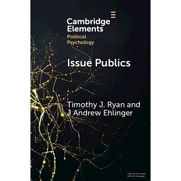 Issue Publics, Timothy J. Ryan, J Andrew Ehlinger