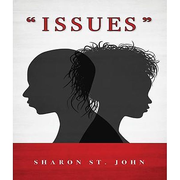 ISSUES, Sharon St. John